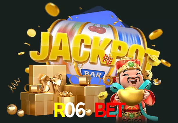 R06 BET bet